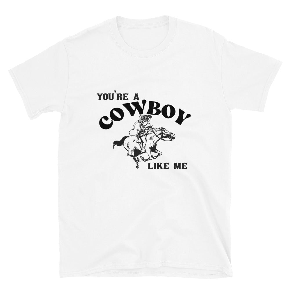 Cowboy Like Me Tee